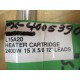 Watlow L15A20 Heater Cartridge - New No Box