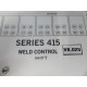 Robotron 814357 Series 415 Weld Control - Used
