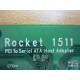 HighPoint Technologies 1511 Rocket 1511 PCI To Serial ATA Host Adapter - Used