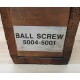 5004-5001 Ball Screw 50045001