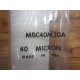 MBC40M20A Filter 40 Micron