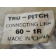 Tru-Pitch 60-1R Link Connecting (Pack of 11)