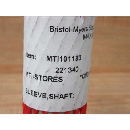 Bristol-Myers MTI101183 Sleeve Shaft 76772 316