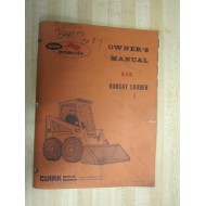 Melroe Bobcat 825 Bobcat Loader Ower's manual - Used