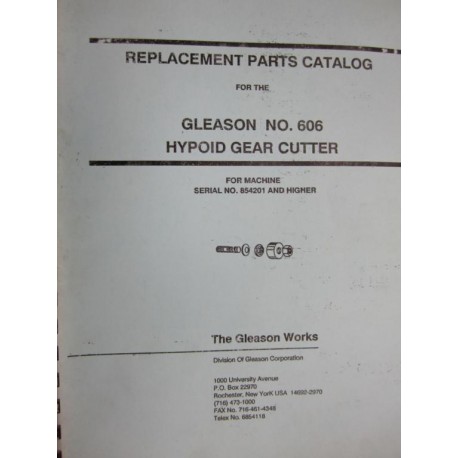 Gleason 606 Hypoid Gear Cutter Parts Manual - Used