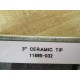 11685-032 Fiber Optic Connector Tip 11685032