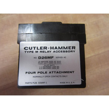 Cutler Hammer D26MF Eaton Type M Relay Series A2